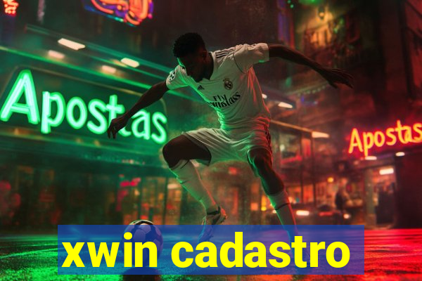 xwin cadastro